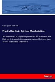 Cover von Physical Media in Spiritual Manifestations