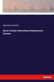 Cover von Baron Trump's Marvellous Underground Journey