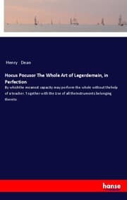 Cover von Hocus Pocusor The Whole Art of Legerdemain, in Perfection