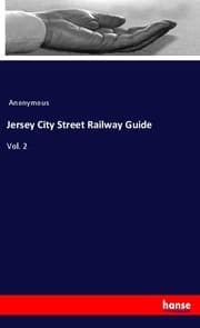 Cover von Jersey City Street Railway Guide