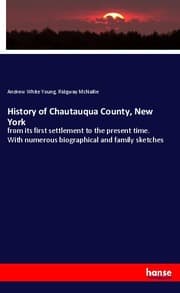 Cover von History of Chautauqua County, New York