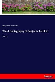 Cover von The Autobiography of Benjamin Franklin