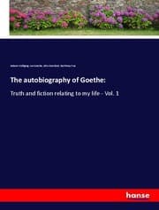 Cover von The autobiography of Goethe: