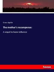 Cover von The mother's recompense: