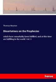 Cover von Dissertations on the Prophecies