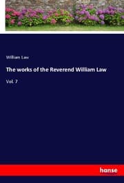 Cover von The works of the Reverend William Law