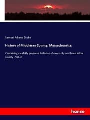 Cover von History of Middlesex County, Massachusetts: