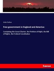 Cover von Free government in England and America: