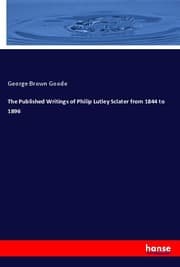 Cover von The Published Writings of Philip Lutley Sclater from 1844 to 1896