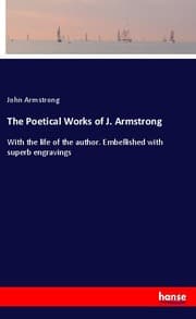 Cover von The Poetical Works of J. Armstrong