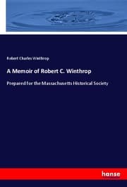 Cover von A Memoir of Robert C. Winthrop