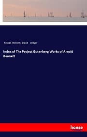 Cover von Index of The Project Gutenberg Works of Arnold Bennett