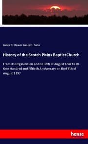 Cover von History of the Scotch Plains Baptist Church