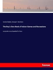 Cover von The Boy's Own Book of Indoor Games and Recreations