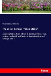 Cover von The Life of General Francis Marion