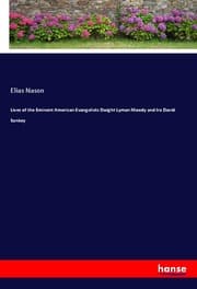 Cover von Lives of the Eminent American Evangelists Dwight Lyman Moody and Ira David Sankey
