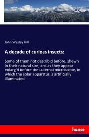 Cover von A decade of curious insects:
