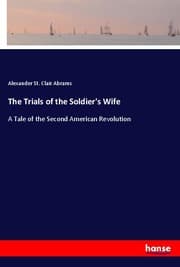 Cover von The Trials of the Soldier's Wife