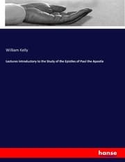 Cover von Lectures Introductory to the Study of the Epistles of Paul the Apostle