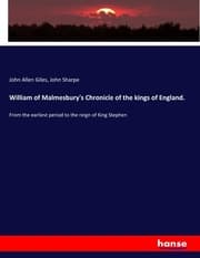 Cover von William of Malmesbury's Chronicle of the kings of England.