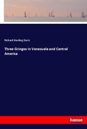 Cover von Three Gringos in Venezuela and Central America