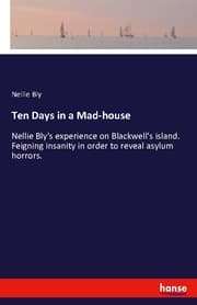 Cover von Ten Days in a Mad-house