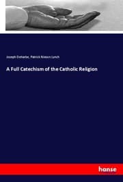Cover von A Full Catechism of the Catholic Religion