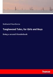 Cover von Tanglewood Tales, for Girls and Boys