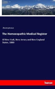 Cover von The Homoeopathic Medical Register