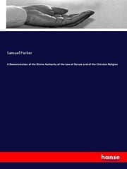 Cover von A Demonstration of the Divine Authority of the Law of Nature and of the Christian Religion