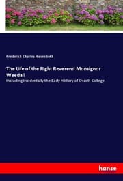 Cover von The Life of the Right Reverend Monsignor Weedall