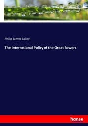 Cover von The International Policy of the Great Powers
