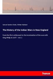 Cover von The History of the Indian Wars in New England
