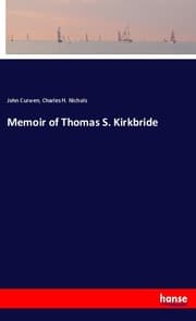 Cover von Memoir of Thomas S. Kirkbride