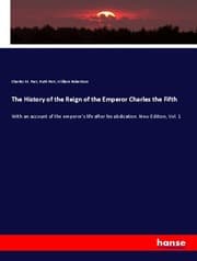 Cover von The History of the Reign of the Emperor Charles the Fifth
