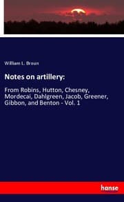 Cover von Notes on artillery: