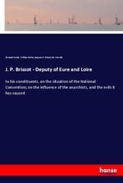 Cover von J. P. Brissot - Deputy of Eure and Loire