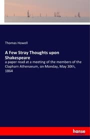 Cover von A Few Stray Thoughts upon Shakespeare