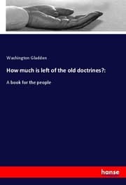 Cover von How much is left of the old doctrines?: