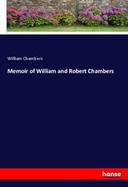 Cover von Memoir of William and Robert Chambers