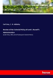 Cover von Review of the Colonial Policy of Lord J. Russell's Administration