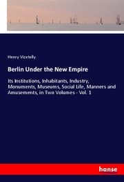 Cover von Berlin Under the New Empire