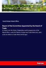 Cover von Report of the Committee Appointed by the Board of Trade