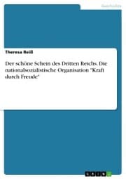 Cover von Der schöne Schein des Dritten Reichs. Die nationalsozialistische Organisation 'Kraft durch Freude'