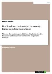 Cover von Der Bundeswehreinsatz im Inneren der Bundesrepublik Deutschland