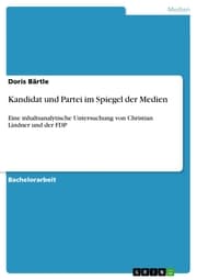 Cover von Kandidat und Partei im Spiegel der Medien
