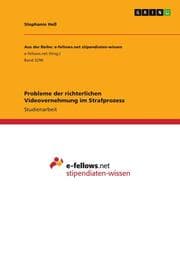 Cover von Probleme der richterlichen Videovernehmung im Strafprozess