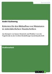 Cover von Kriterien für den Bildaufbau von Miniaturen in mittelalterlichen Handschriften