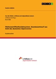 Cover von Flächenzertifikathandelssystem. Gesetzesentwurf aus Sicht des deutschen Alpenvereins