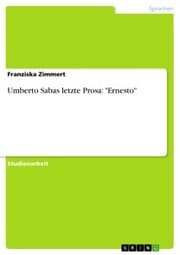 Cover von Umberto Sabas letzte Prosa: 'Ernesto'